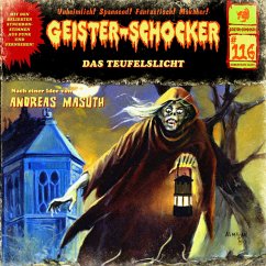 Geister Schocker CD 116: Das Teufelslicht - Masuth, Andreas