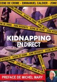 Kidnapping en direct
