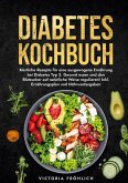 Diabetes Kochbuch Diabetes Kochbuch