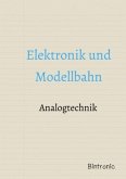 Elektronik und Modellbahn