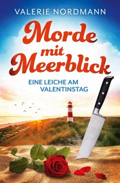 Cover Morde mit Meerblick: Eine Leiche am Valentinstag   Kea Klaasens 1. Fall