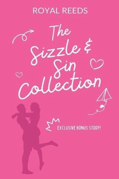 The Sizzle & Sin Collection - Reeds, Royal