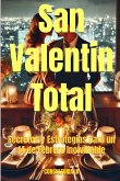 San Valentín Total