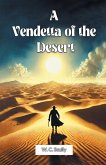 A Vendetta Of The Desert A Vendetta Of The Desert