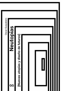 Cover Neutopías Nuevas utopías y diseño de futuros