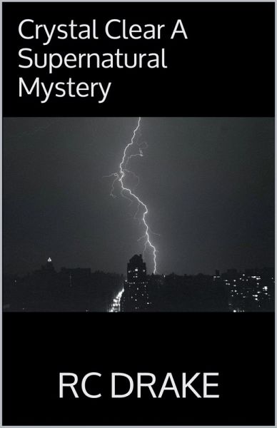 Crystal Clear A Supernatural Mystery Crystal Clear A Supernatural Mystery