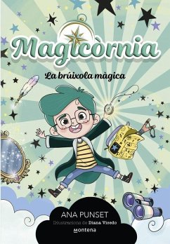 Magicornia - La brúixola màgica Magicornia - La brúixola màgica