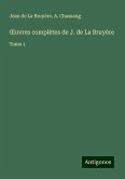 ¿uvres complètes de J. de La Bruyère ¿uvres complètes de J. de La Bruyère