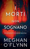 I Morti Non Sognano I Morti Non Sognano