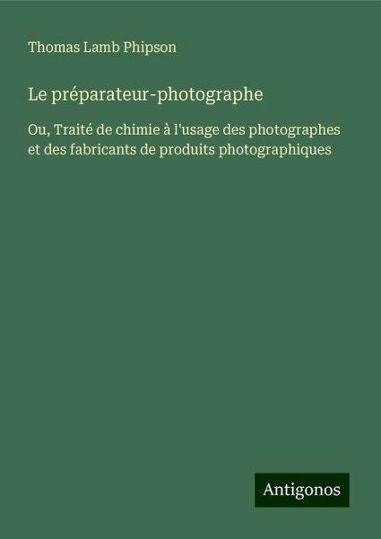 Le préparateur-photographe