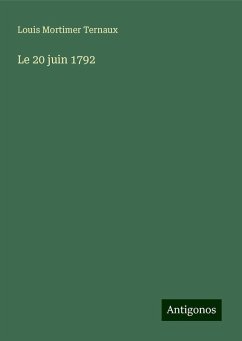 Le 20 juin 1792 - Ternaux, Louis Mortimer