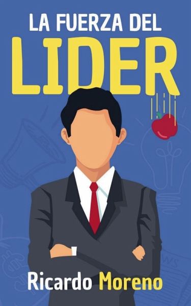 La Fuerza del Lider