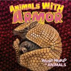 Animals with Armor Animals with Armor