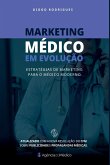 Marketing M dico Em Evolu o