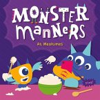 Monster Manners at Mealtimes