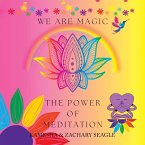 The Power of Meditation