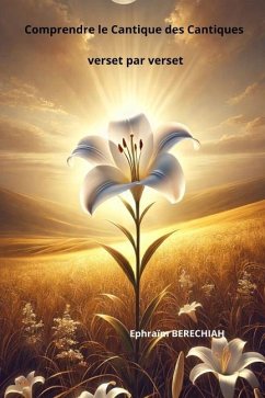 Cover Comprendre le Cantique des Cantiques verset par verset