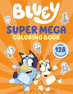 Cover Bluey: Super Mega Coloring Book