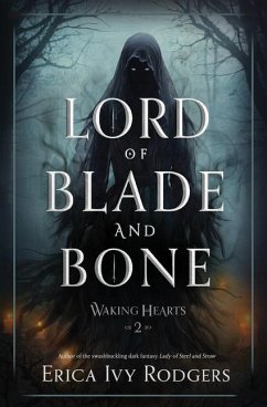 Lord of Blade and Bone - Rodgers, Erica Ivy