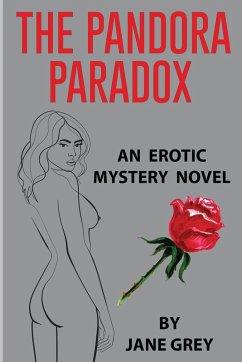 The Pandora Paradox - Grey, Jane The Pandora Paradox - Grey, Jane