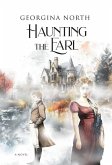 Haunting the Earl Haunting the Earl