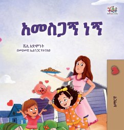 I am Thankful (Amharic Book for Kids)