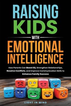 Raising Kids With Emotional Intelligence Cover Raising Kids With Emotional Intelligence