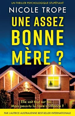 Une assez bonne mère ? Une assez bonne mère ?