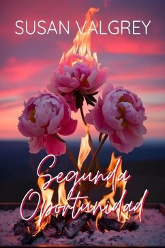 SEGUNDA OPORTUNIDAD - Valgrey, Susan
