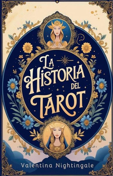 La Historia Del Tarot La Historia Del Tarot