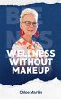 Wellness Without Makeup - Bild 1