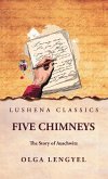 Five Chimneys Five Chimneys