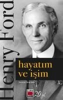 Hayatim ve Isim - Ford, Henry