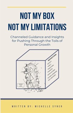 Not My Box, Not My Limitations - Syner, Michelle
