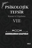Psikolojik Tefsr Kuram ve Uygulama 8 Psikolojik Tefsr Kuram ve Uygulama 8