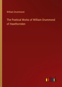 Cover The Poetical Works of William Drummond of Hawthornden