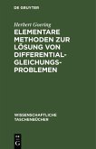 Elementare Methoden zur Lösung von Differentialgleichungsproblemen (eBook, PDF)