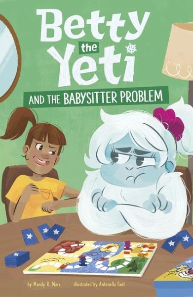 Betty the Yeti and the Babysitter Problem Betty the Yeti and the Babysitter Problem