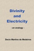 Divinity and Electricity Divinity and Electricity