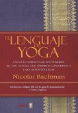 El Lenguaje del Yoga El Lenguaje del Yoga