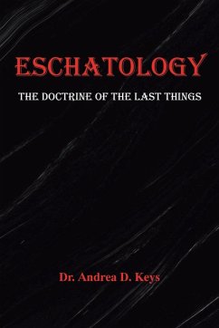 ESCHATOLOGY - Keys, Andrea D.