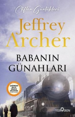 Babanin Günahlari - Clifton Günlükleri - Archer, Jeffrey