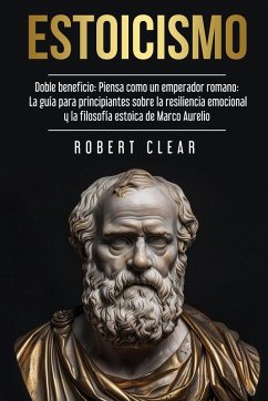 Estoicismo - Clear, Robert