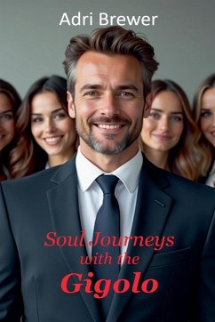 Cover Soul Journeys with the Gigolo