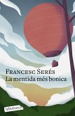La mentida més bonica La mentida més bonica