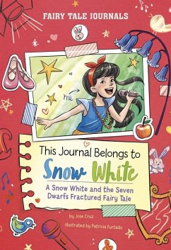 This Journal Belongs to Snow White - Cruz, Jose