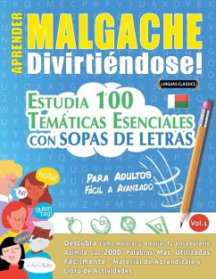 APRENDER MALGACHE DIVIRTIÉNDOSE! - PARA ADULTOS - Linguas Classics