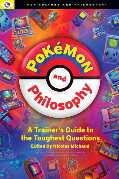 Pokemon and Philosophy Pokemon and Philosophy
