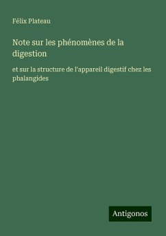 Note sur les phénomènes de la digestion - Plateau, Félix