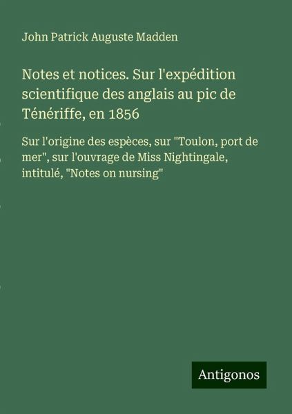 Notes et notices. Sur l'expédition scientifique des anglais au pic de Ténériffe, en 1856
